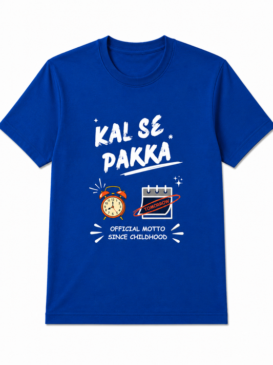 Kal Se Pakka | Men's Premium 180-GSM Regular Fit Cotton T-Shirt