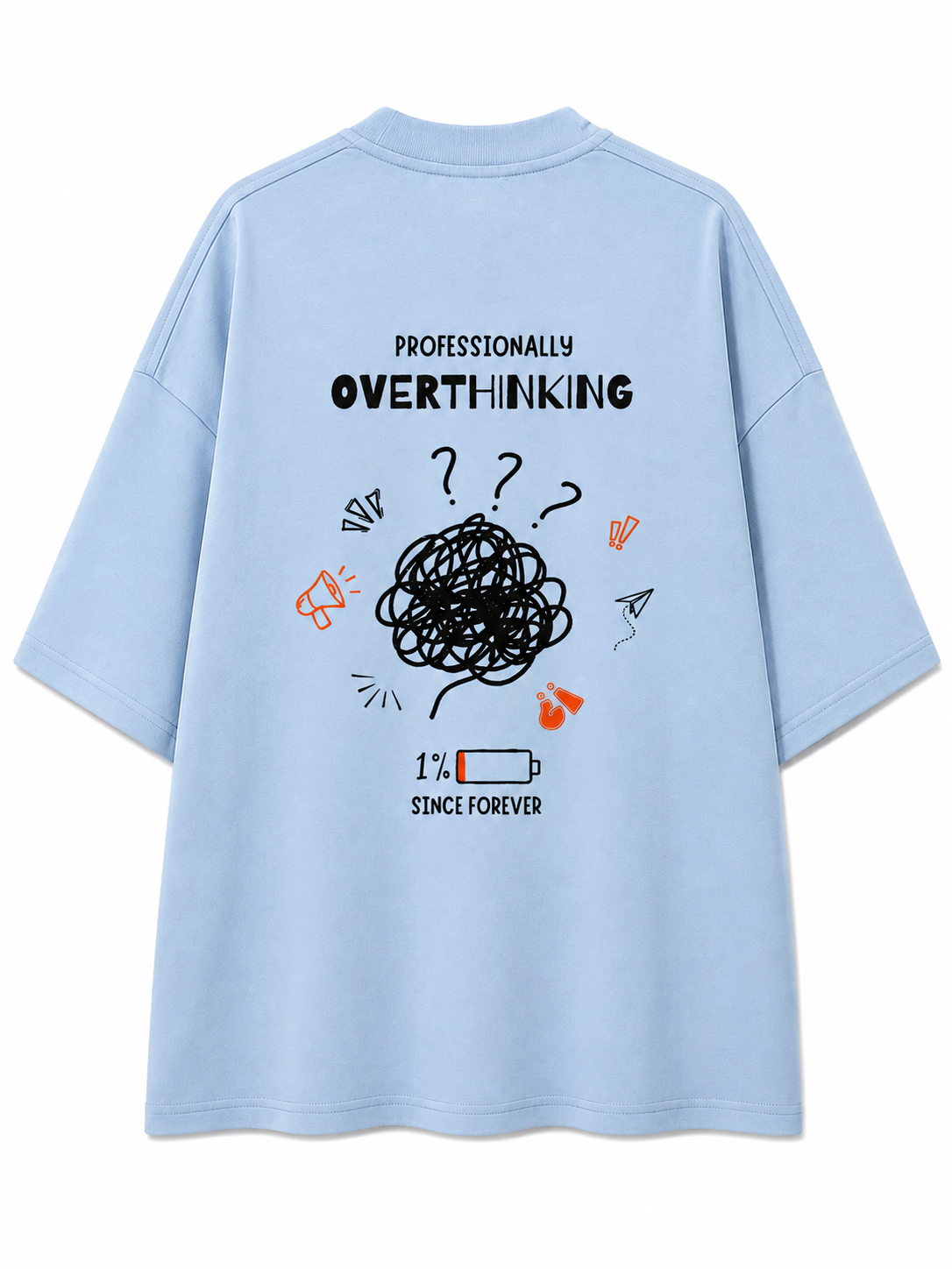 Professionally Overthinking | Unisex Oversized 240 GSM French Terry T-Shirt
