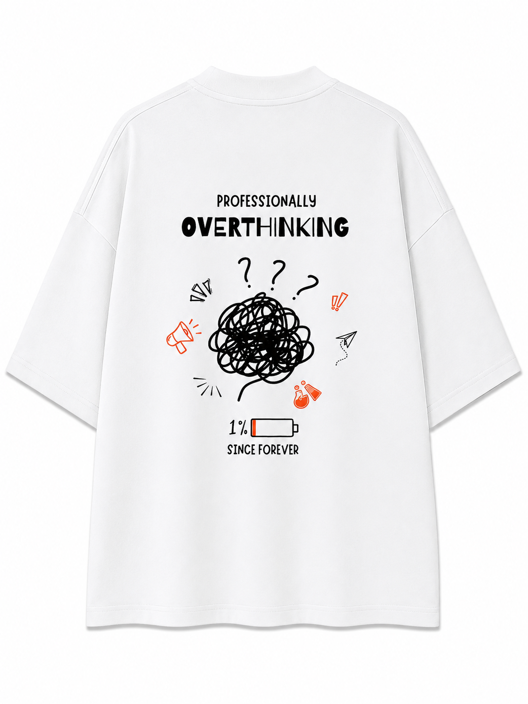Professionally Overthinking | Unisex Oversized 240 GSM French Terry T-Shirt