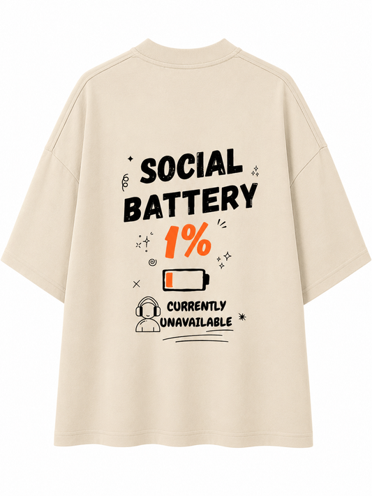 Social Battery | Unisex Oversized 240 GSM French Terry T-Shirt